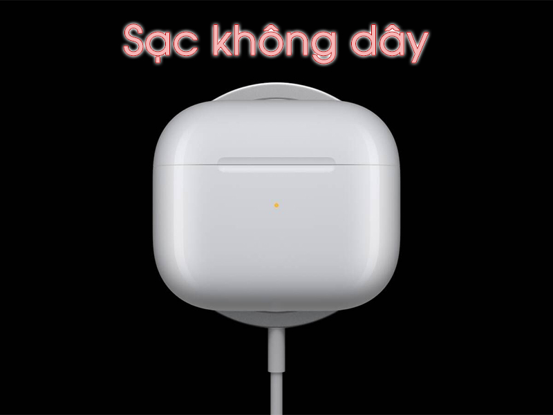 Kh&ocirc;ng kh&ocirc;ng d&acirc;y của AirPods 3